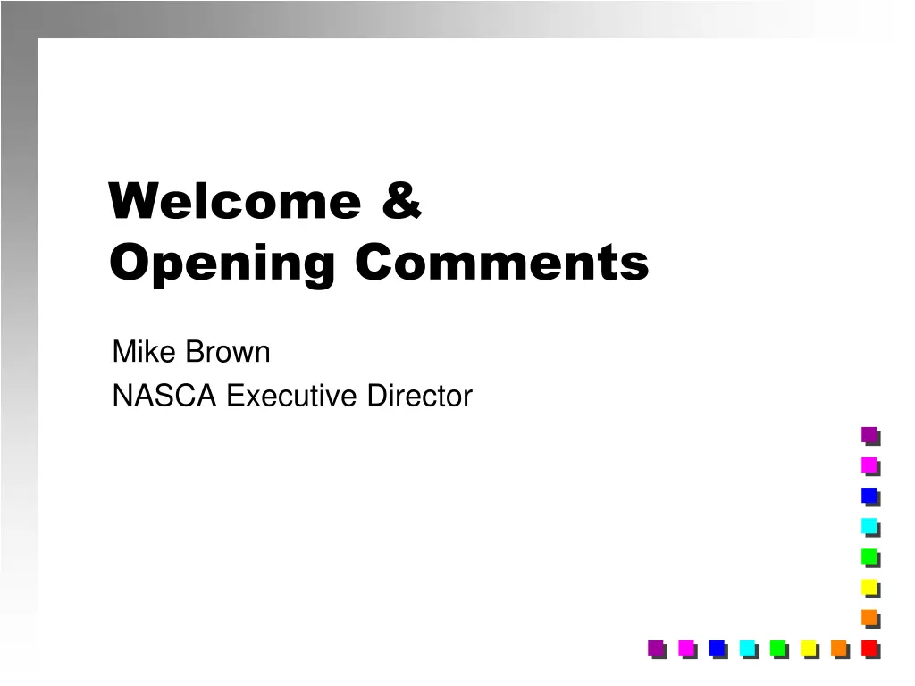 welcome opening comments