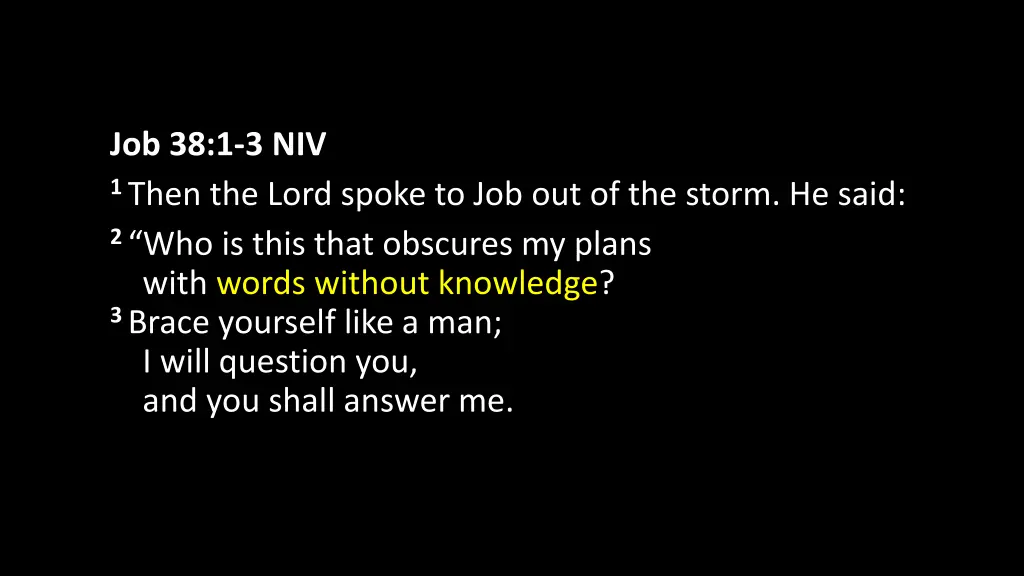 job 38 1 3 niv 1 then the lord spoke