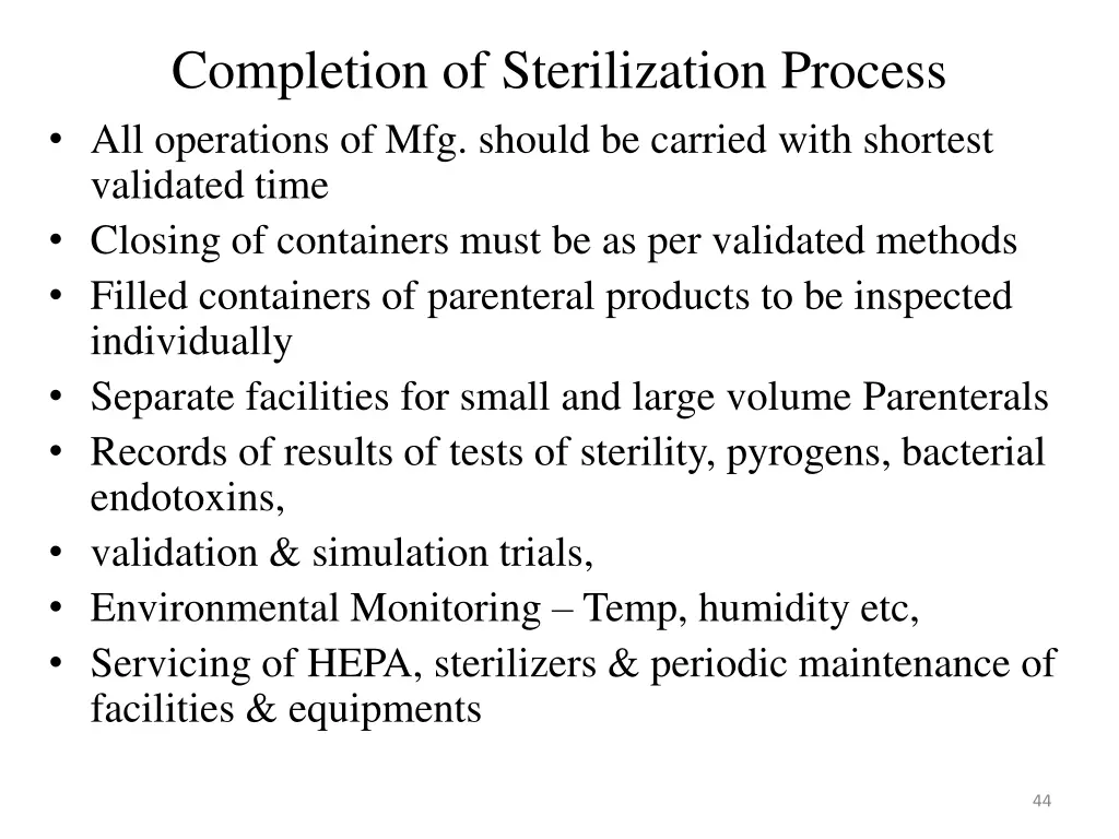 completion of sterilization process