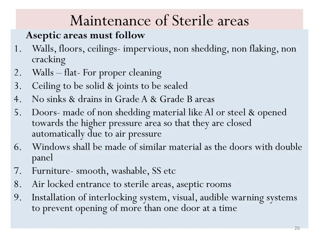 maintenance of sterile areas aseptic areas must