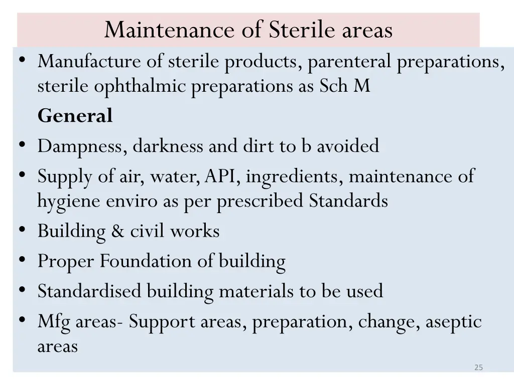 maintenance of sterile areas manufacture