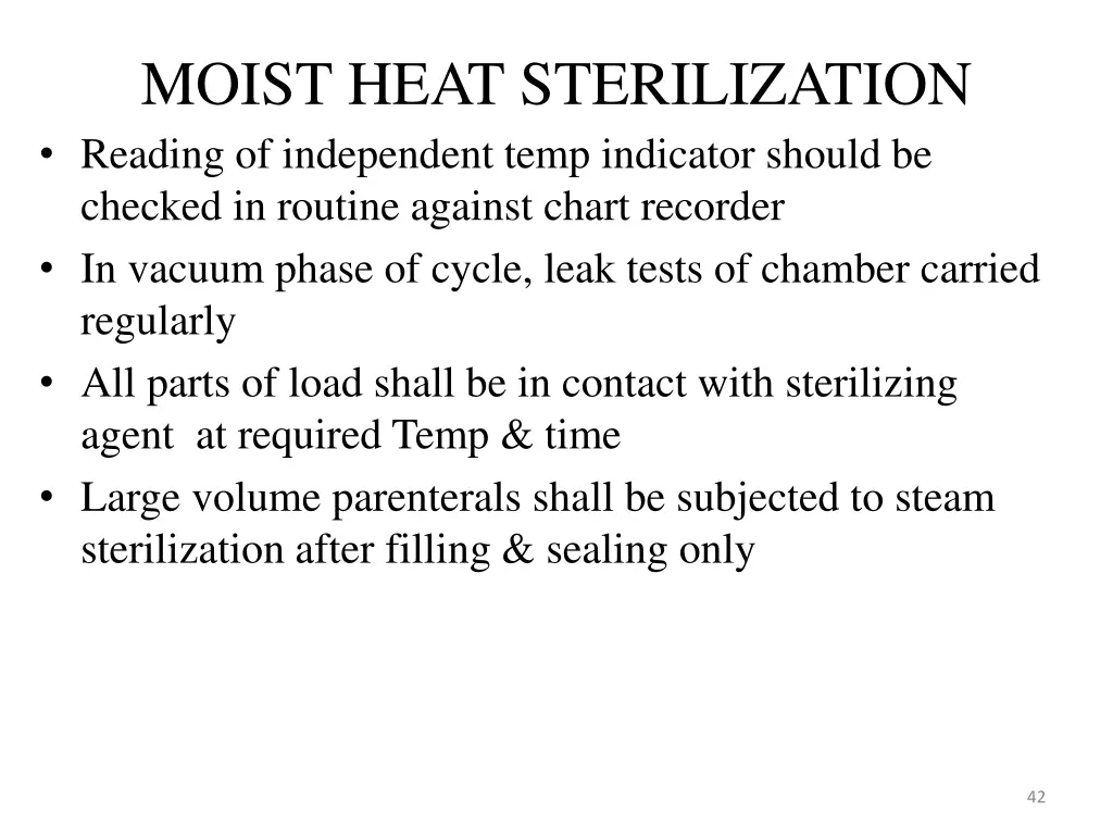 moist heat sterilization reading of independent