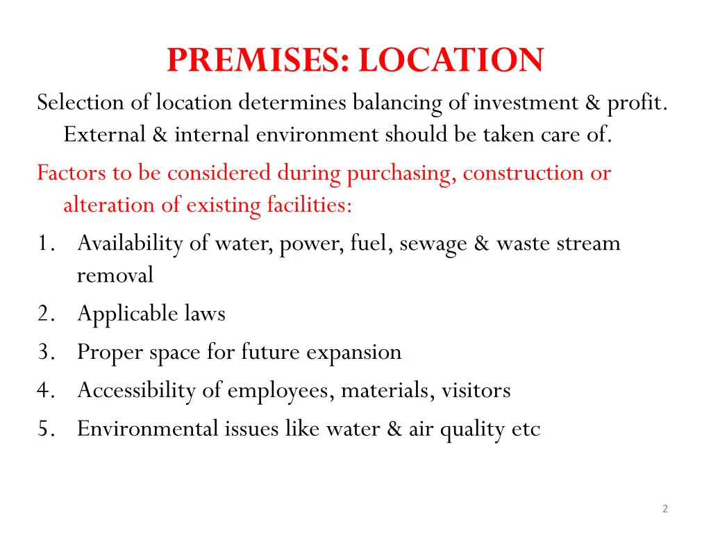 premises location selection of location