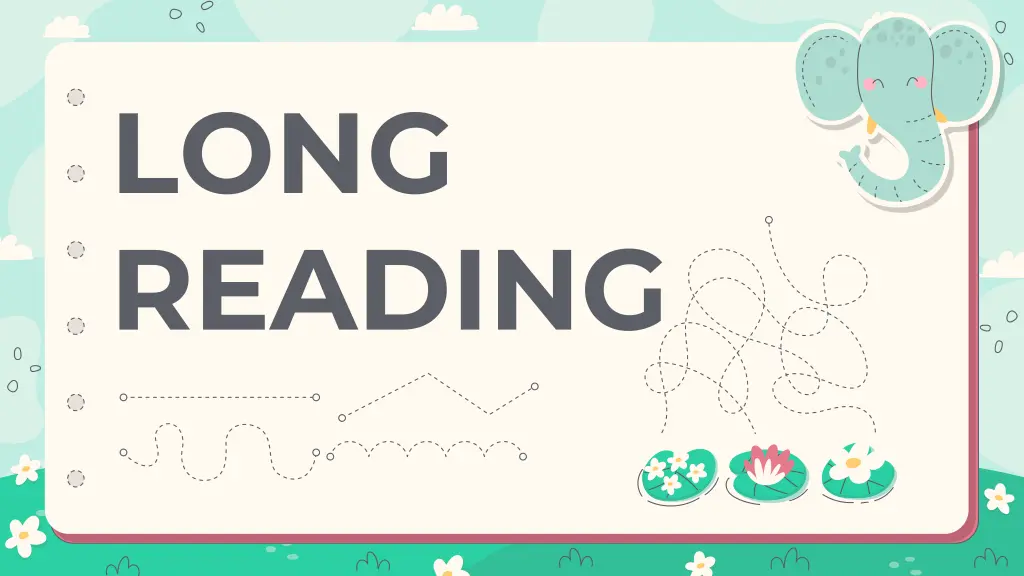 long reading