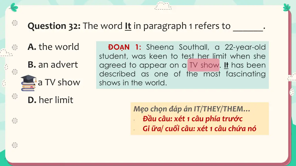 question 32 the word it in paragraph 1 refers to