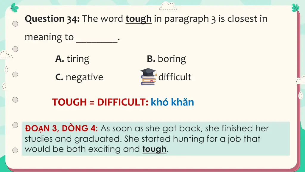 question 34 the word tough in paragraph