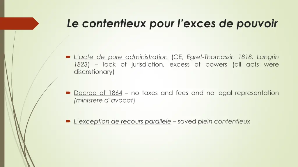 le contentieux pour l exces de pouvoir