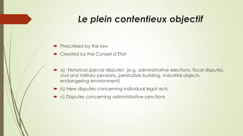 le plein contentieux objectif