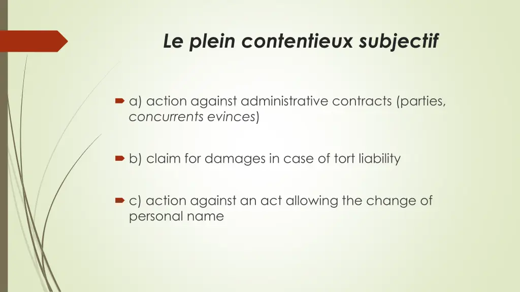 le plein contentieux subjectif