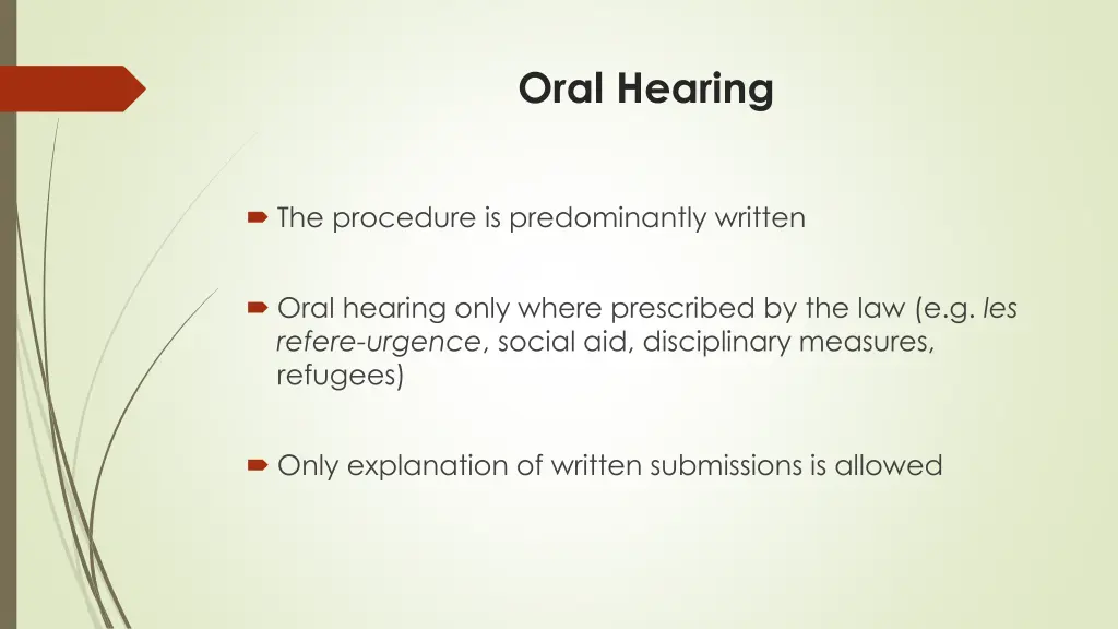 oral hearing