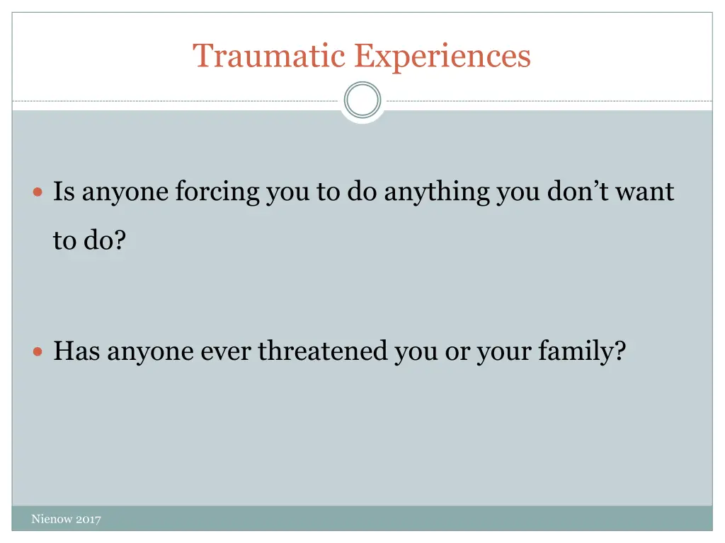 traumatic experiences