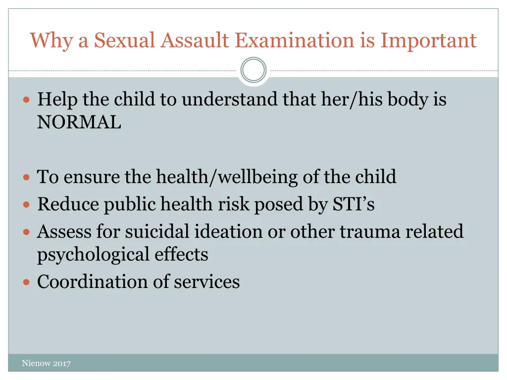 why a sexual assault examination is important