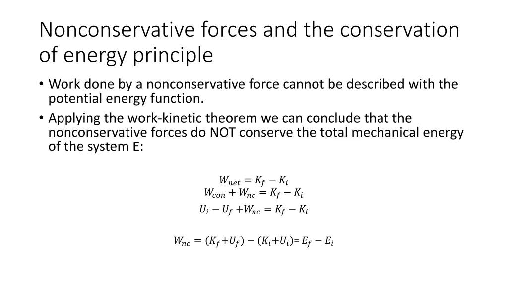 nonconservative forces and the conservation