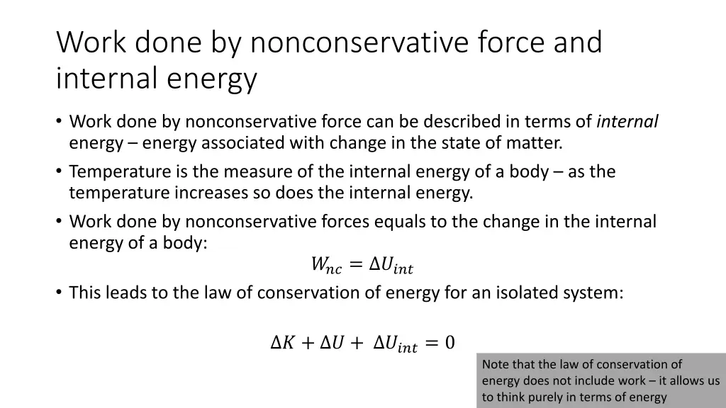 work done by nonconservative force and internal