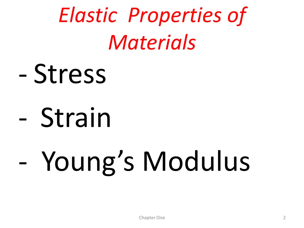 elastic properties of materials stress strain