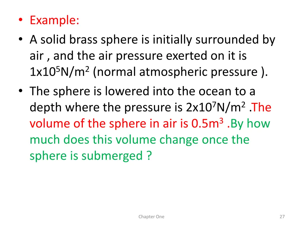 example a solid brass sphere is initially