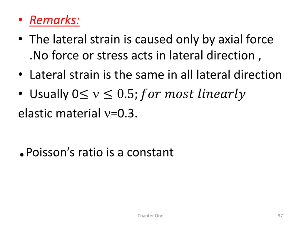 remarks the lateral strain is caused only