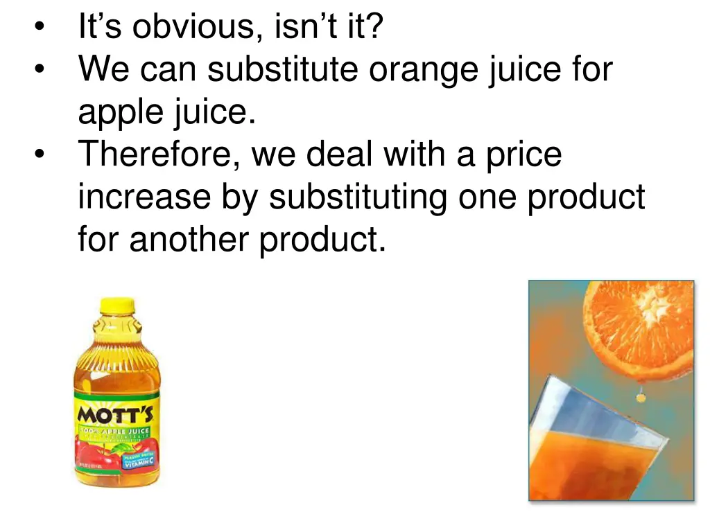 it s obvious isn t it we can substitute orange