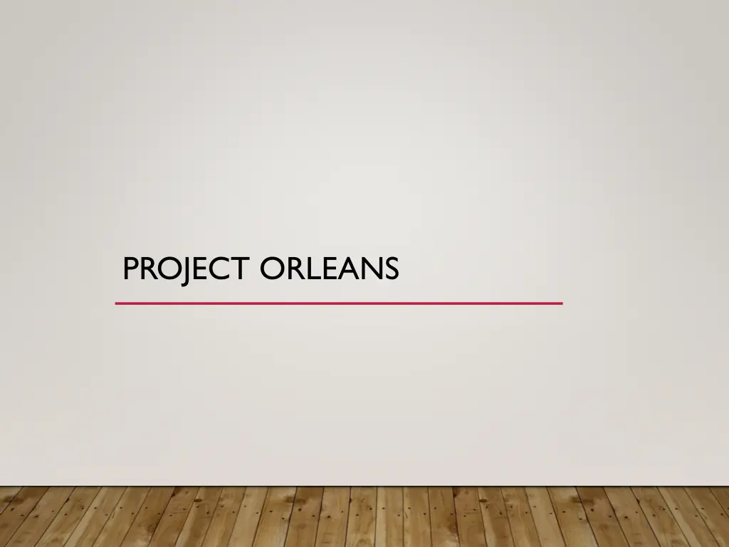 project orleans