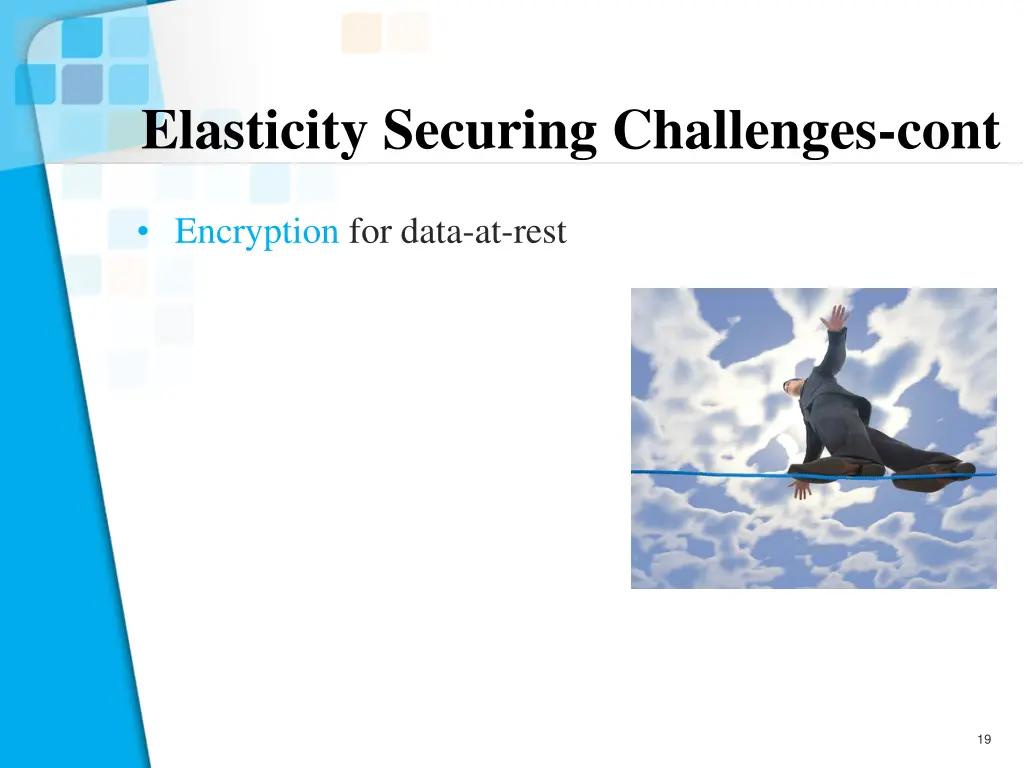 elasticity securing challenges cont