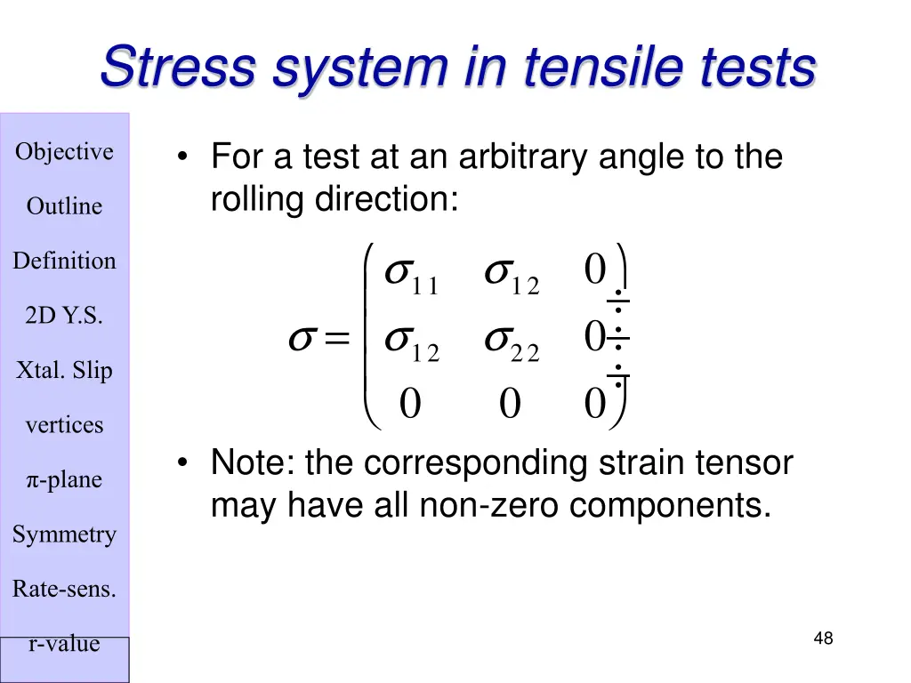 stress system in tensile tests