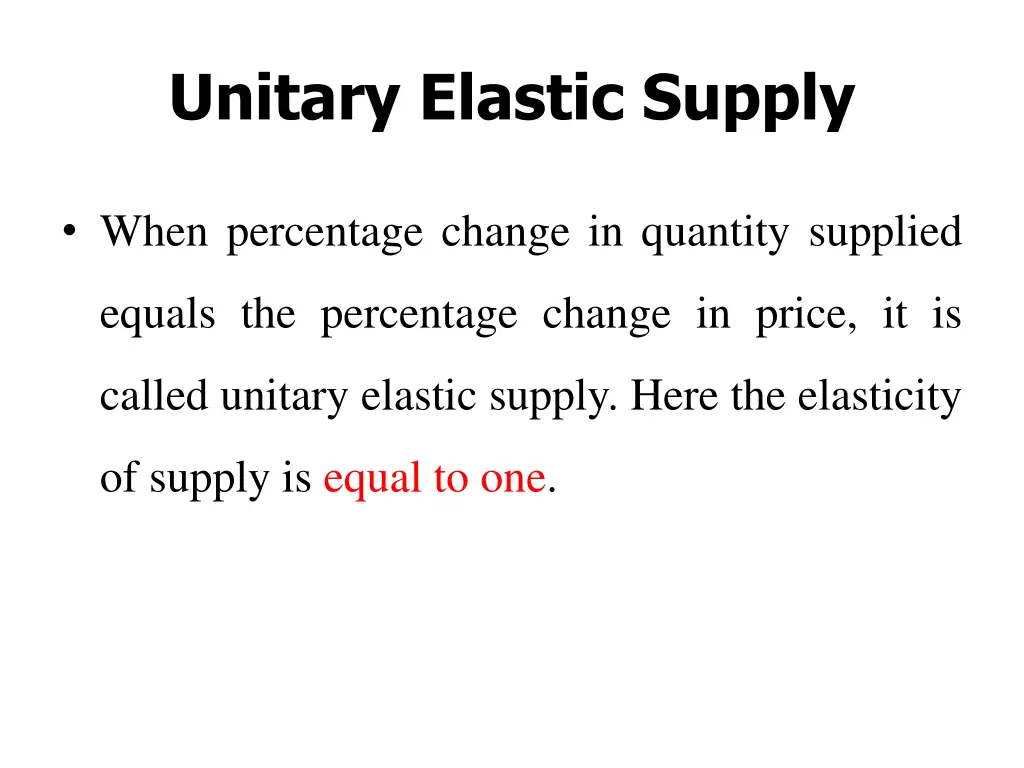 unitary elastic supply