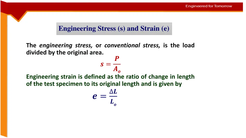 engineering stress s and strain e