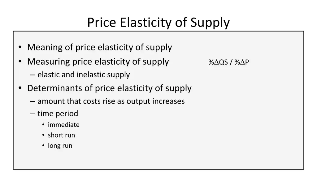 price elasticity of supply 1