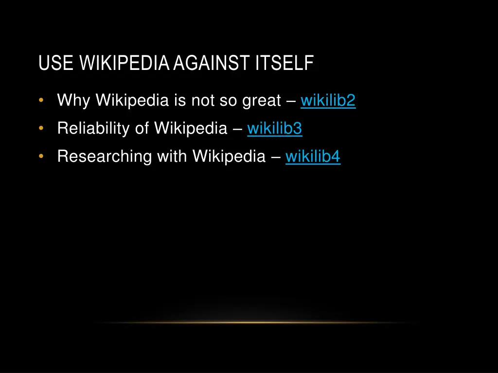 use wikipedia against itself