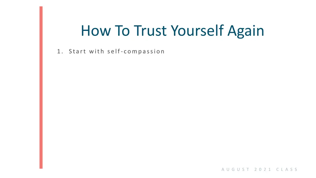 how to trust yourself again