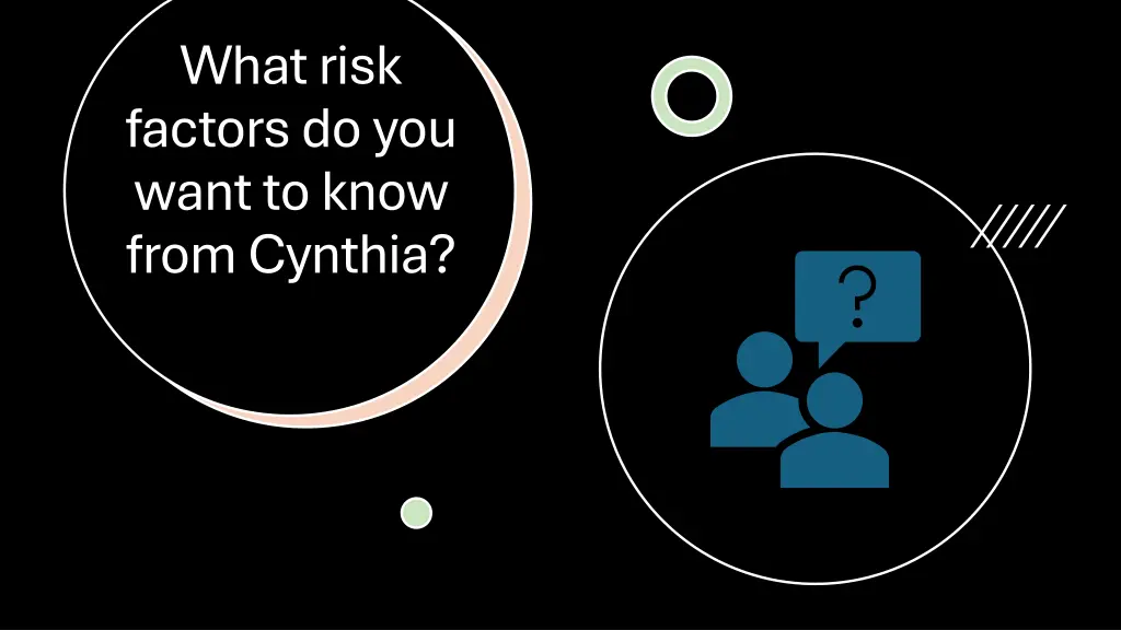 what risk factors do you want to know from cynthia