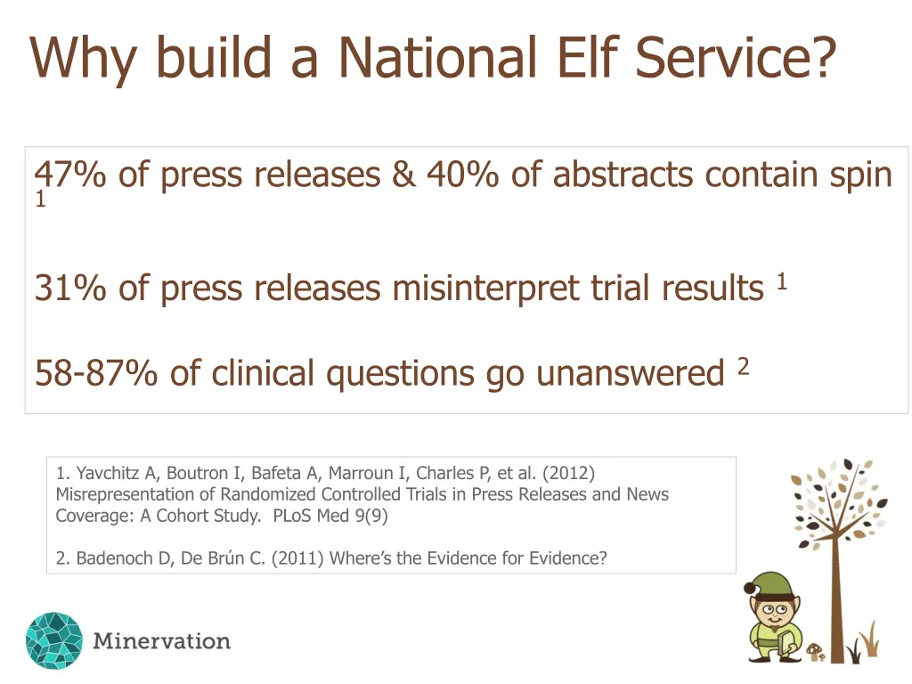 why build a national elf service