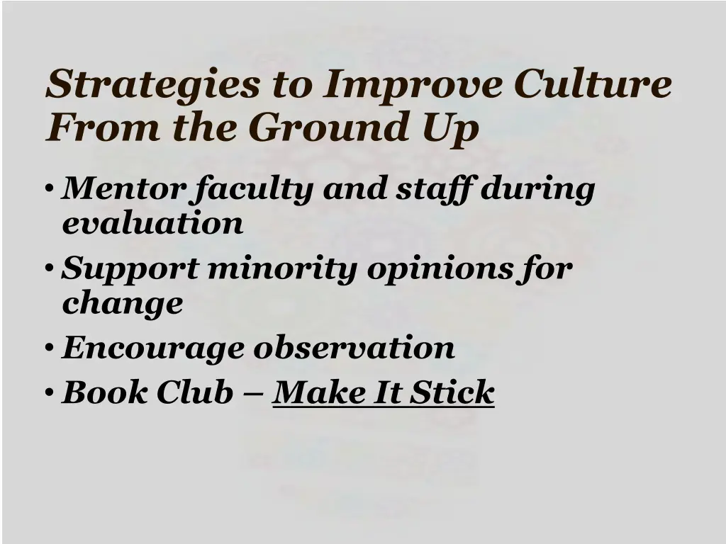 strategies to improve culture from the ground up 1