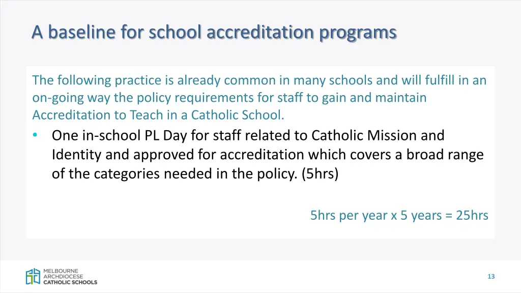 a baseline for school accreditation programs