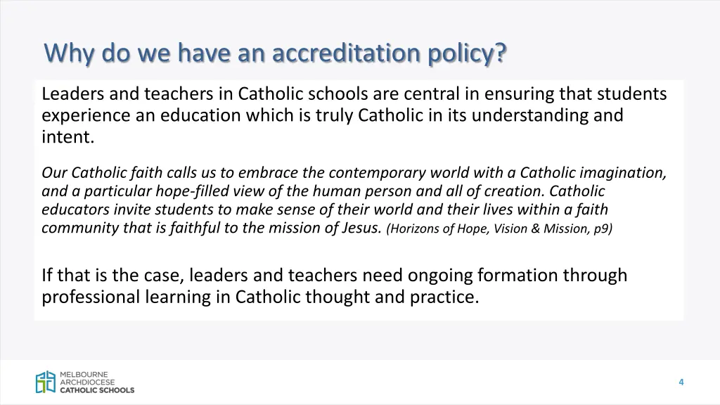 why do we have an accreditation policy