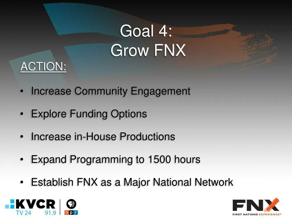 goal 4 grow fnx