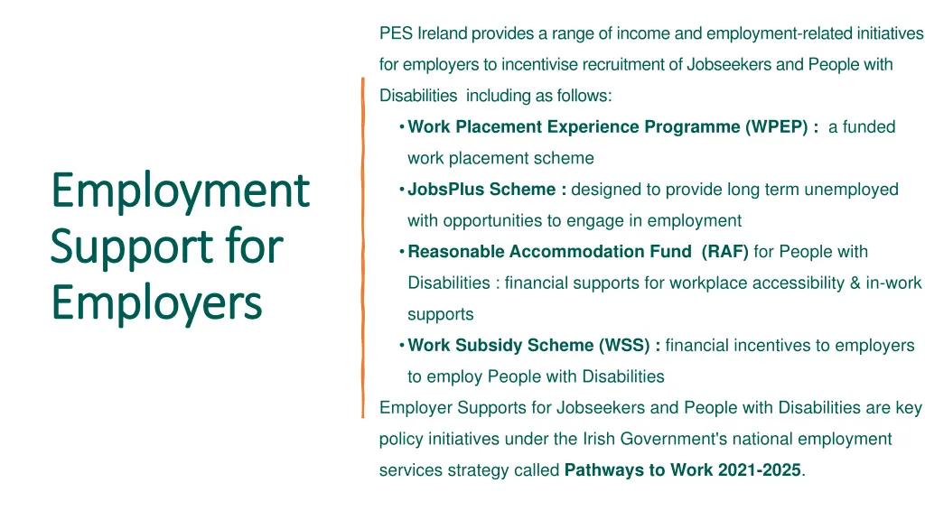 pes ireland provides a range of income