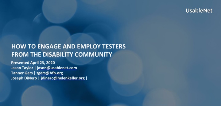 how to engage and employ testers from