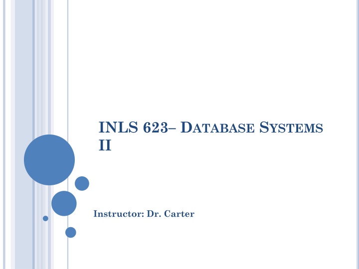 inls 623 d atabase s ystems ii