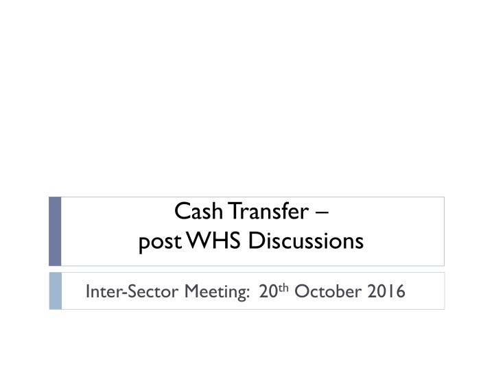 cash transfer post whs discussions