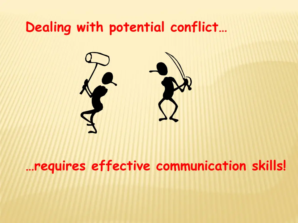 dealing with potential conflict