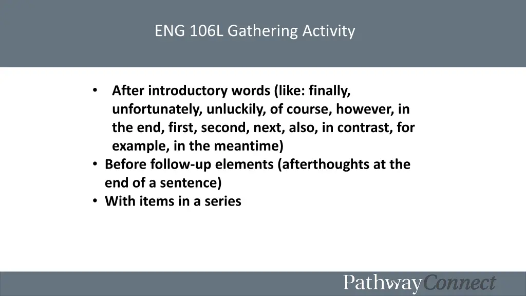 eng 106l gathering activity