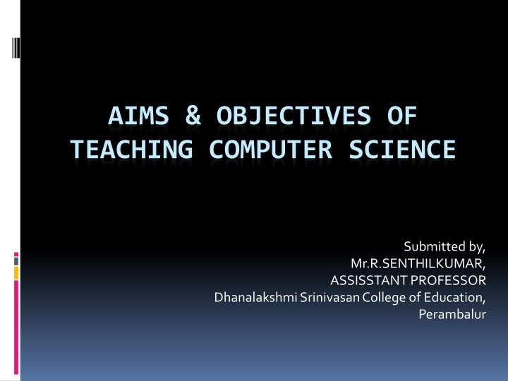aims objectives of teaching computer science