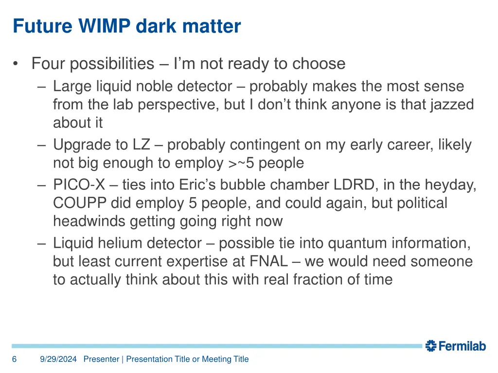 future wimp dark matter 1