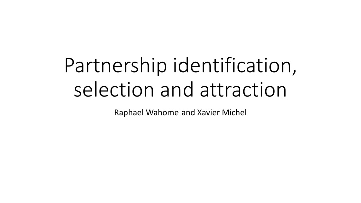 partnership identification selection