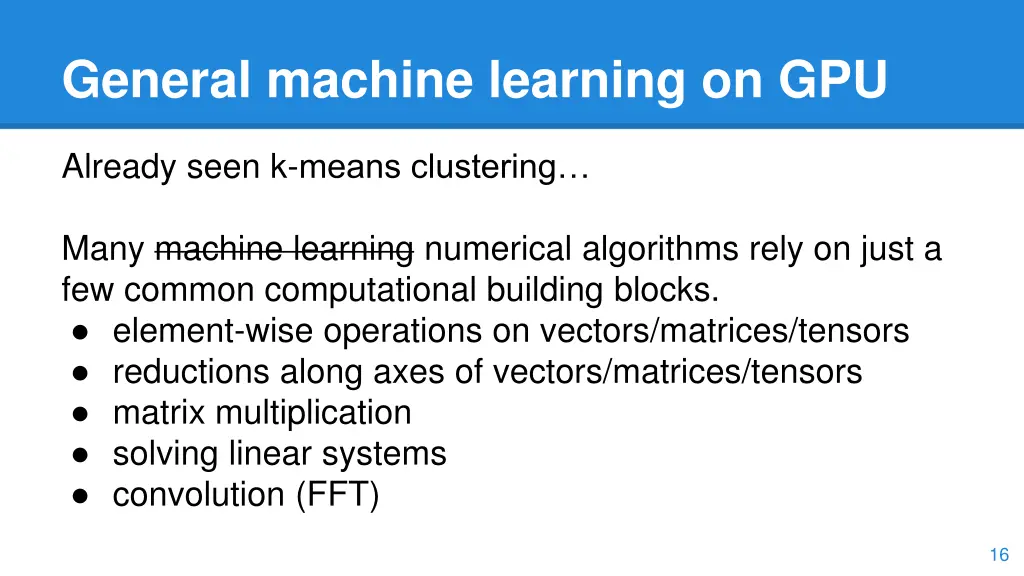 general machine learning on gpu