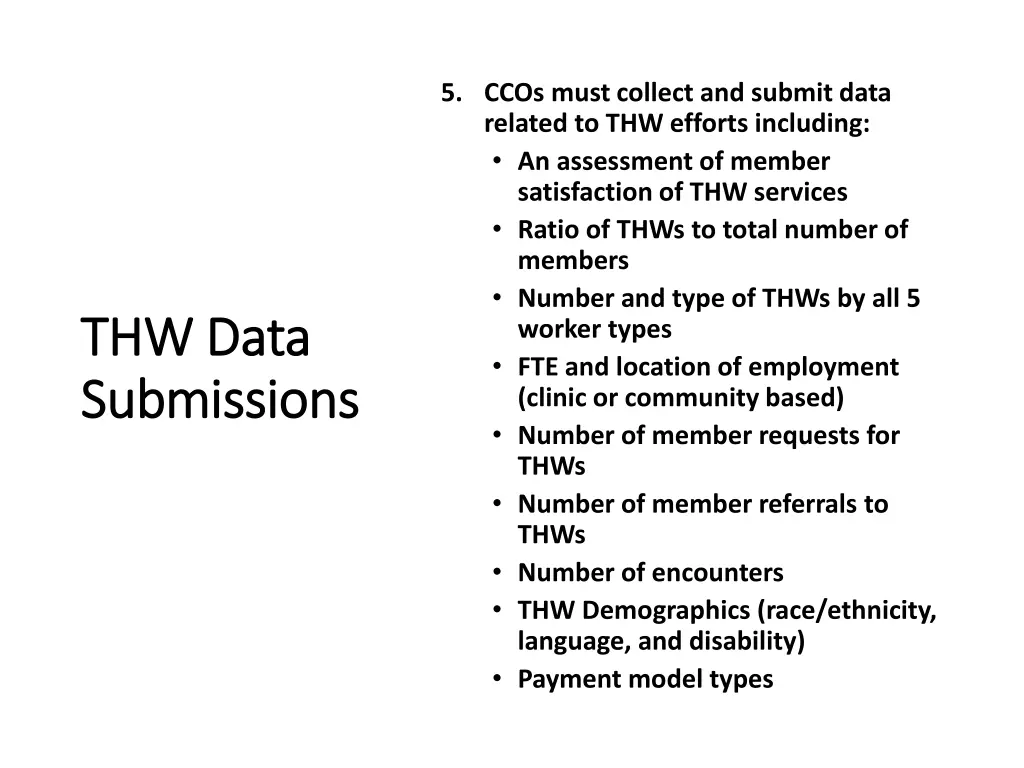 5 ccos must collect and submit data related