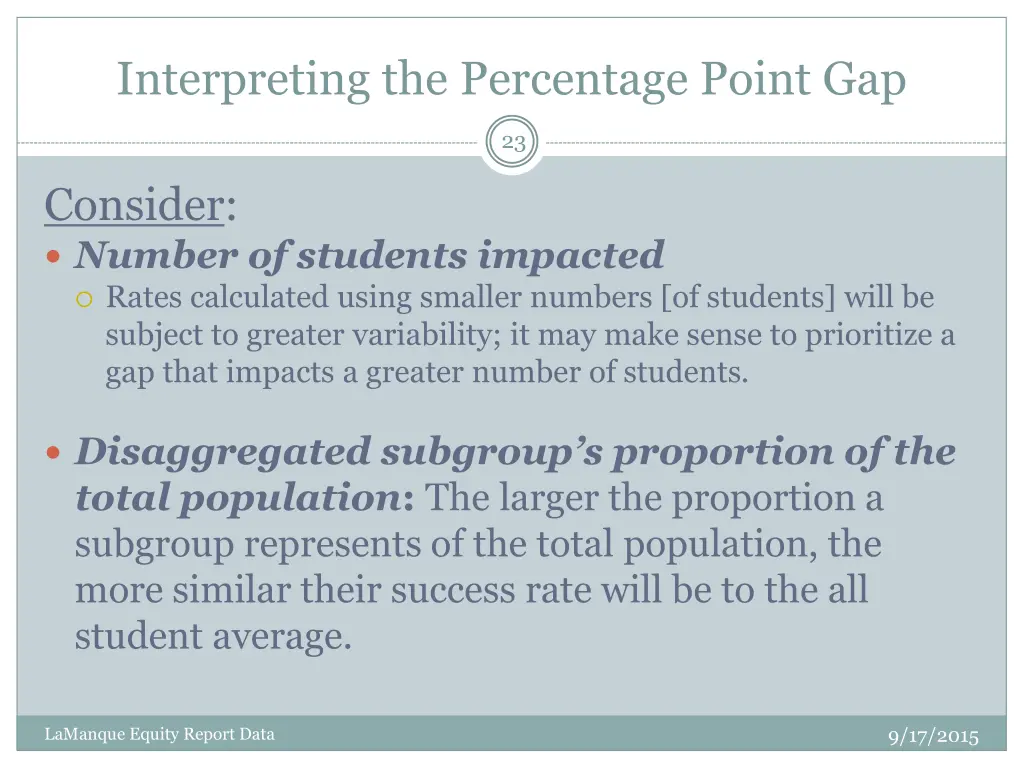 interpreting the percentage point gap 1