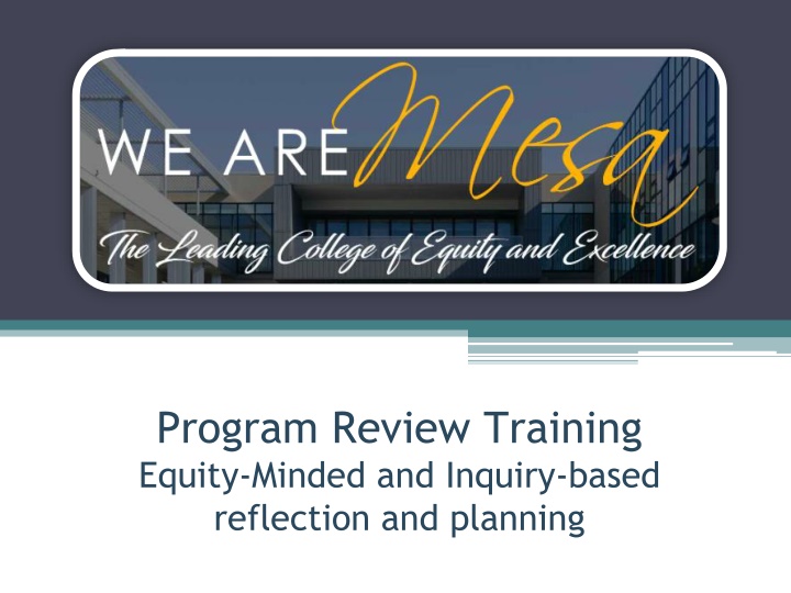 program review training equity minded and inquiry