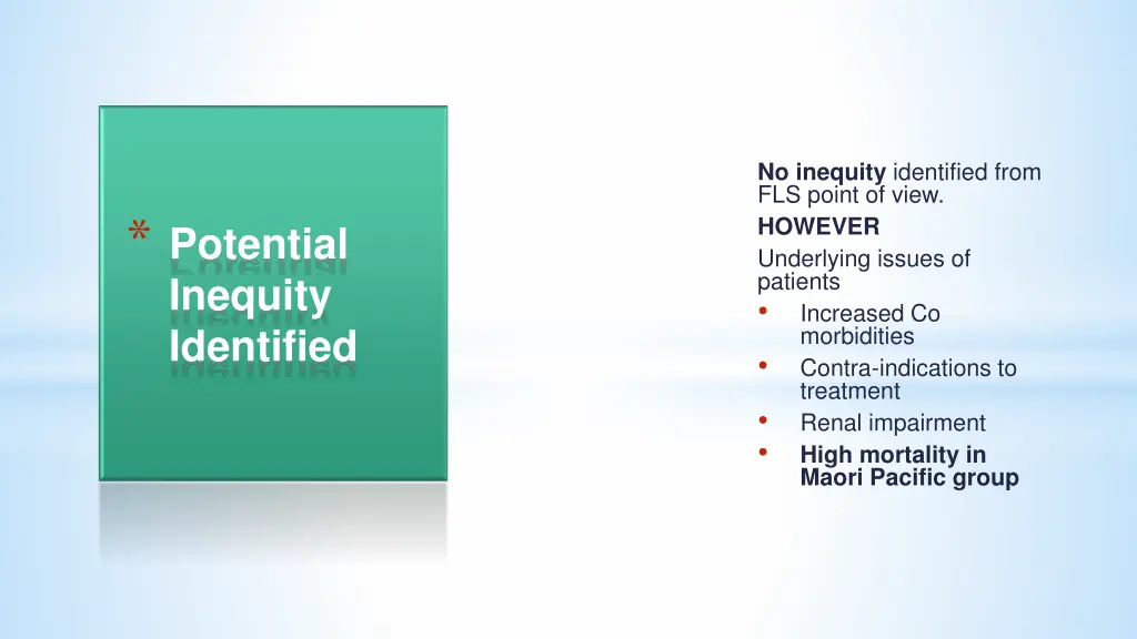 no inequity identified from fls point of view